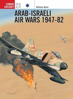 Arab-Israeli Air Wars 1947 82 - Aloni, Shlomo