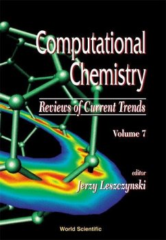 Computational Chemistry: Reviews of Current Trends, Vol. 7