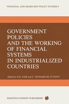 Government Policies and the Working of Financial Systems in Industrialized Countries - Fair, D.E. (Hrsg.)