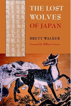 The Lost Wolves of Japan - Walker, Brett L.