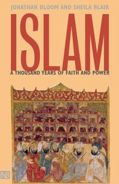 Islam - Bloom, Jonathan M.; Blair, Sheila S.