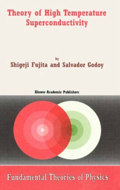 Theory of High Temperature Superconductivity - Fujita, S.;Godoy, S.