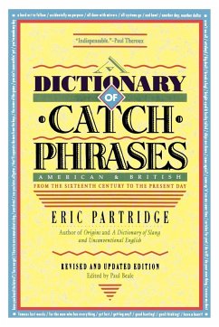 Dictionary of Catch Phrases - Partridge, Eric