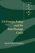 Us Foreign Policy and the Iran Hostage... - Bild 1