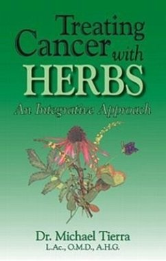 Treating Cancer with Herbs - Tierra, Michael