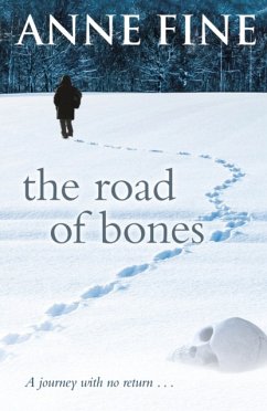 The Road of Bones - Fine, Anne