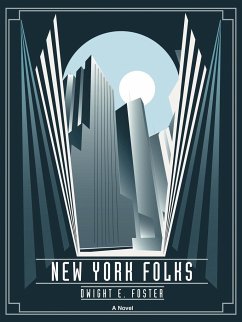 New York Folks - Foster, Dwight E.