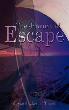 The Journey of Escape - Pfleger, Joyce Jackson