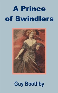 Prince of Swindlers, A - Boothby, Guy Newell