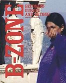 B-Zone: Becoming Europe and Beyond B-Zone: Becoming Europe and Beyond