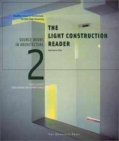 The Light Construction Reader - Kipnis, Jeffrey; Gannon, Todd