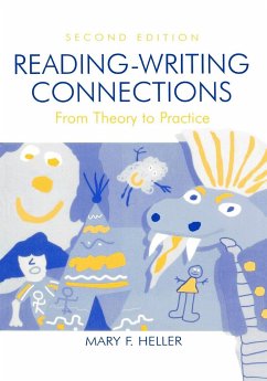 Reading-Writing Connections - Heller, Mary F