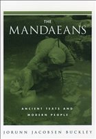 Mandaeans - Buckley, Jorunn Jacobsen (Assistant Professor of Religion, Assistant