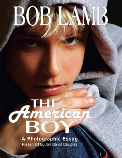 The American Boy, a Photographic Essay - Douglas, Jon David