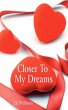 Closer To My Dreams - Bild 1