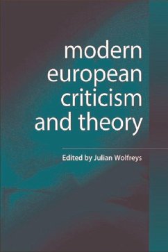 Modern European Criticism and Theory - Wolfreys, Julian (ed.)