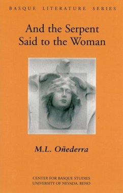 And the Serpent Said to the Woman - Oñederra, Miren Lourdes