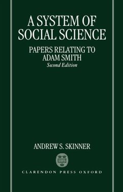 A System of Social Science (Papers Relating to Adam Smith) - Skinner, Andrew Stewart