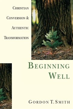 Beginning Well - Smith, Gordon T.