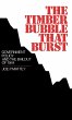 The Timber Bubble That Burst - Bild 1