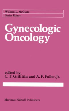 Gynecologic Oncology - Griffiths, C.T. / Fuller, Arlan F. (Hgg.)