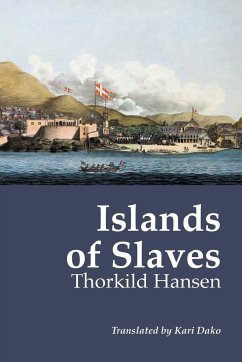 Islands of Slaves - Hansen, Thorkild