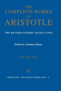 The Complete Works of Aristotle, Volume Two - Aristotle