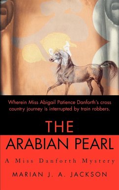 The Arabian Pearl - Jackson, Marian J. A.