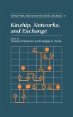 Kinship, Networks, and Exchange