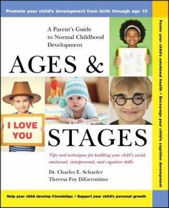 Ages and Stages - Schaefer, Charles E. (Crestwood, New York); DiGeronimo, Theresa Foy (Hawthorne, New Jersey)