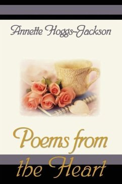 Poems from the Heart - Hoggs-Jackson, Annette