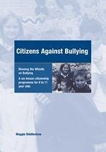 Citizens Against Bullying - Biddlestone, Maggie