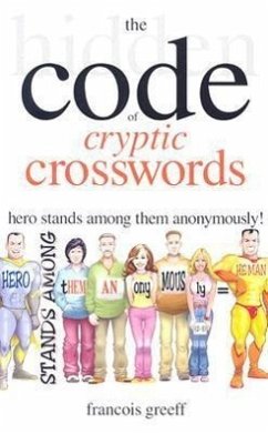 The Hidden Code of Cryptic Crosswords - Greeff, Francois