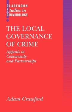 The Local Governance of Crime - Crawford, Adam