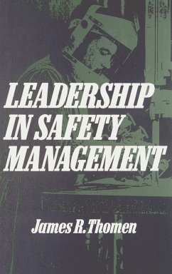 Leadership in Safety Management - Thomen, James R