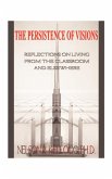 The Persistence of Visions