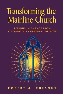 Transforming the Mainline Church - Chesnut, Robert A.
