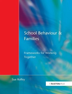 School Behaviour and Families - Roffey, Sue