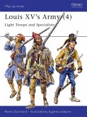 Louis XV's Army (4): Light Troops and Specialists