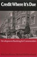 Credit Where it's Due: Development Banking for Communities