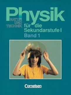 null / Physik für die Sekundarstufe I, 2 Bde. Bd.1