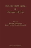 Dimensional Scaling in Chemical Physics