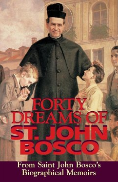 Forty Dreams of St. John Bosco - Bosco, John