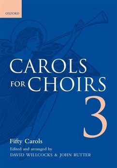 Carols for Choirs 3 - Willcocks, David / Rutter, John