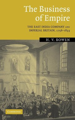 The Business of Empire - Bowen, H. V.