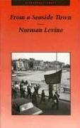 From a Seaside Town - Levine, Norman