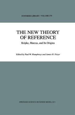 The New Theory of Reference - Humphreys, P. / Fetzer, J.H. (Hgg.)