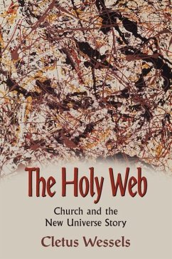 The Holy Web - Wessels, Cletus