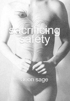 Sacrificing Safety - Sage, Aeon