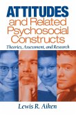 Attitudes and Related Psychosocial Constructs